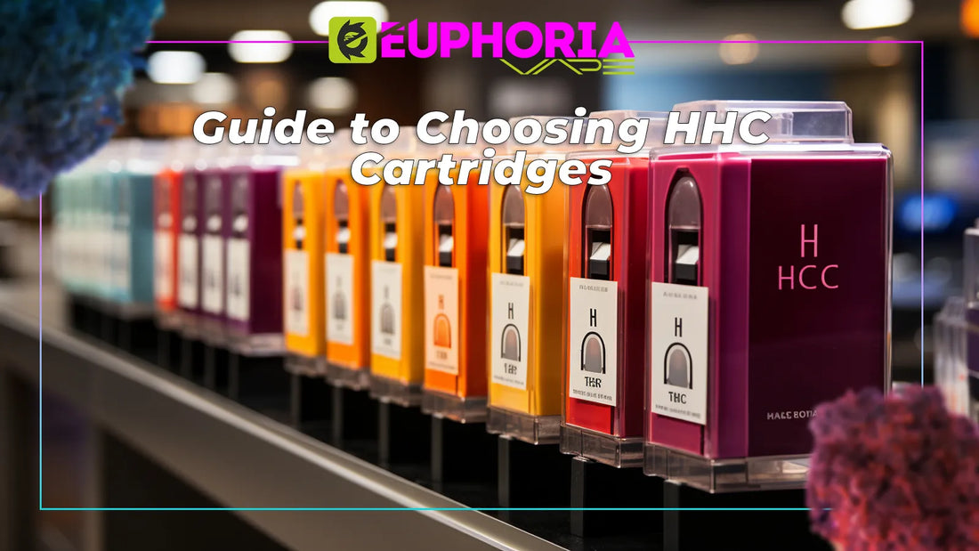 Guide to Choosing HHC Cartridges